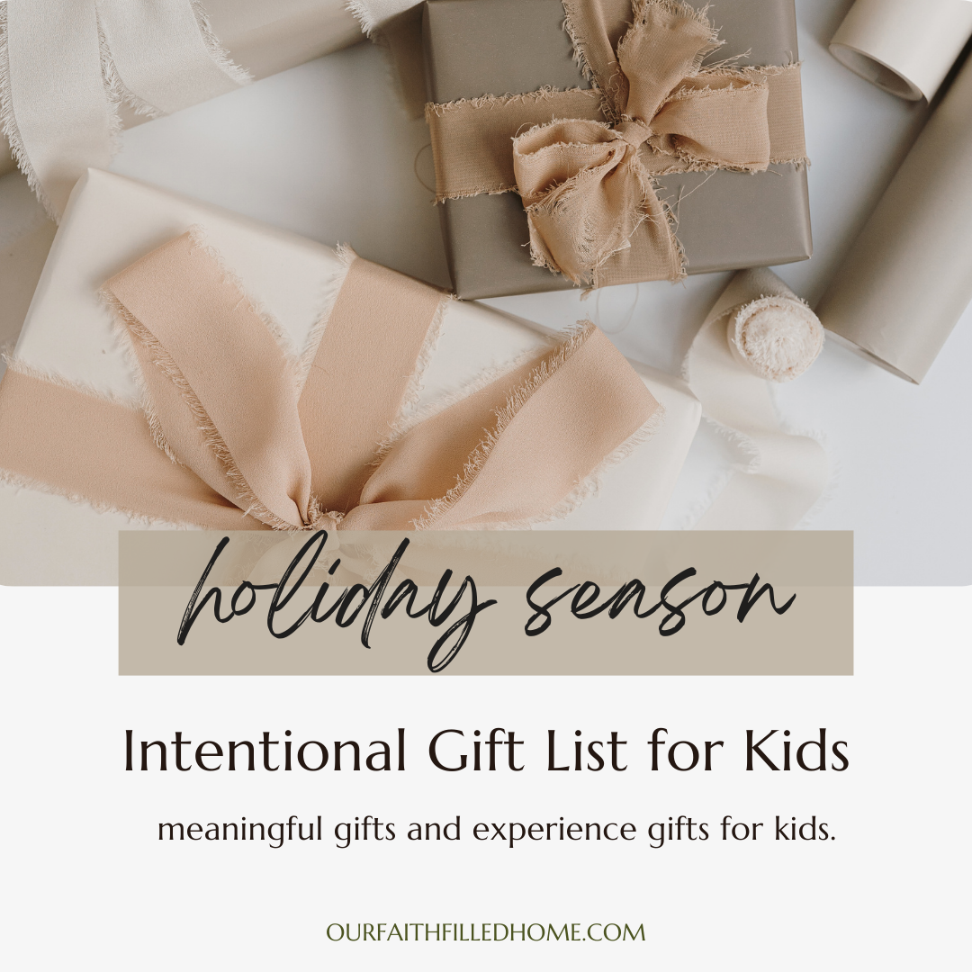 Intentional Gift list for kids. minimalism gifts for christmas